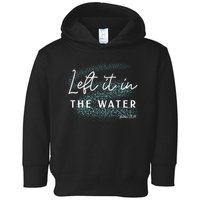 Christian Baptism Left It In The Water Matthew2819 Toddler Hoodie