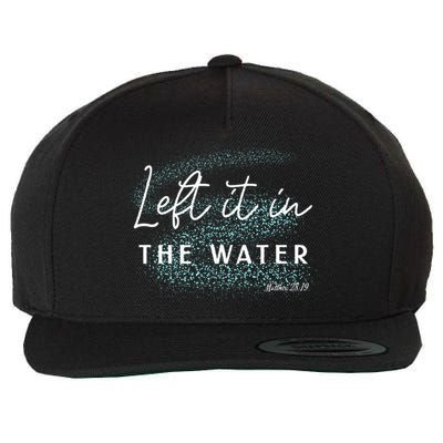 Christian Baptism Left It In The Water Matthew2819 Wool Snapback Cap