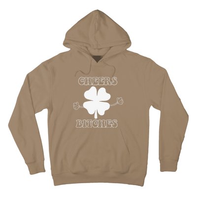 Cheers Bitches Lucky Clover Saint Patrick's Day Irish Hoodie