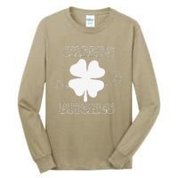 Cheers Bitches Lucky Clover Saint Patrick's Day Irish Tall Long Sleeve T-Shirt