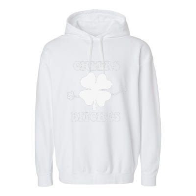 Cheers Bitches Lucky Clover Saint Patrick's Day Irish Garment-Dyed Fleece Hoodie