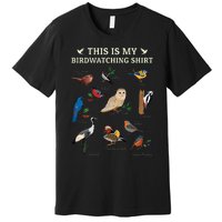 Cool Bird Lover Birdwatching Present Birdwatcher Birder Gift Premium T-Shirt