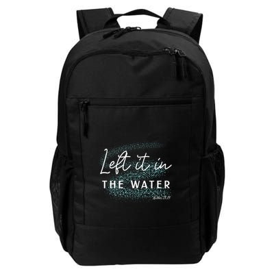 Christian Baptism Left It In The Water Matthew28 19 Daily Commute Backpack
