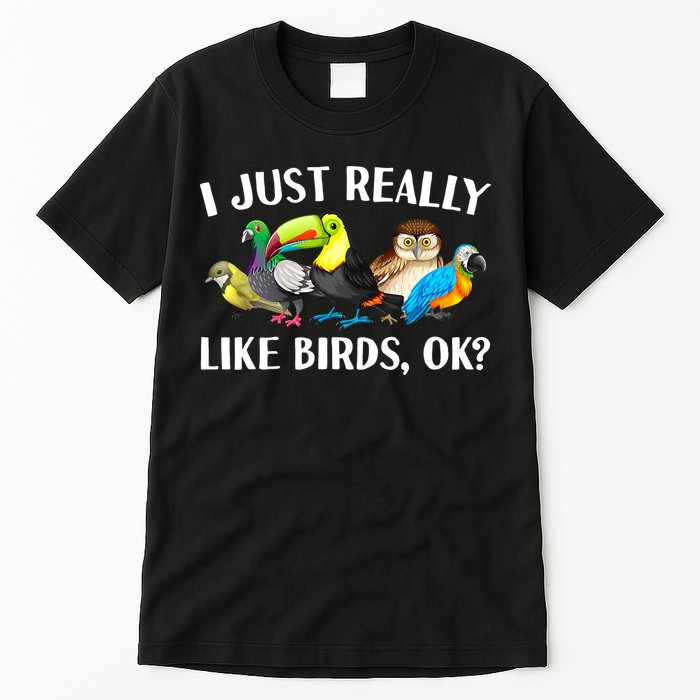 Cool Bird Lover Bird Watcher Nerd Parrot Birds Tall T-Shirt