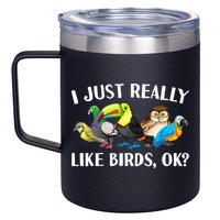 Cool Bird Lover Bird Watcher Nerd Parrot Birds 12oz Stainless Steel Coffee Mug