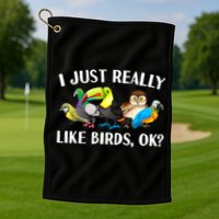 Cool Bird Lover Bird Watcher Nerd Parrot Birds Golf Towel