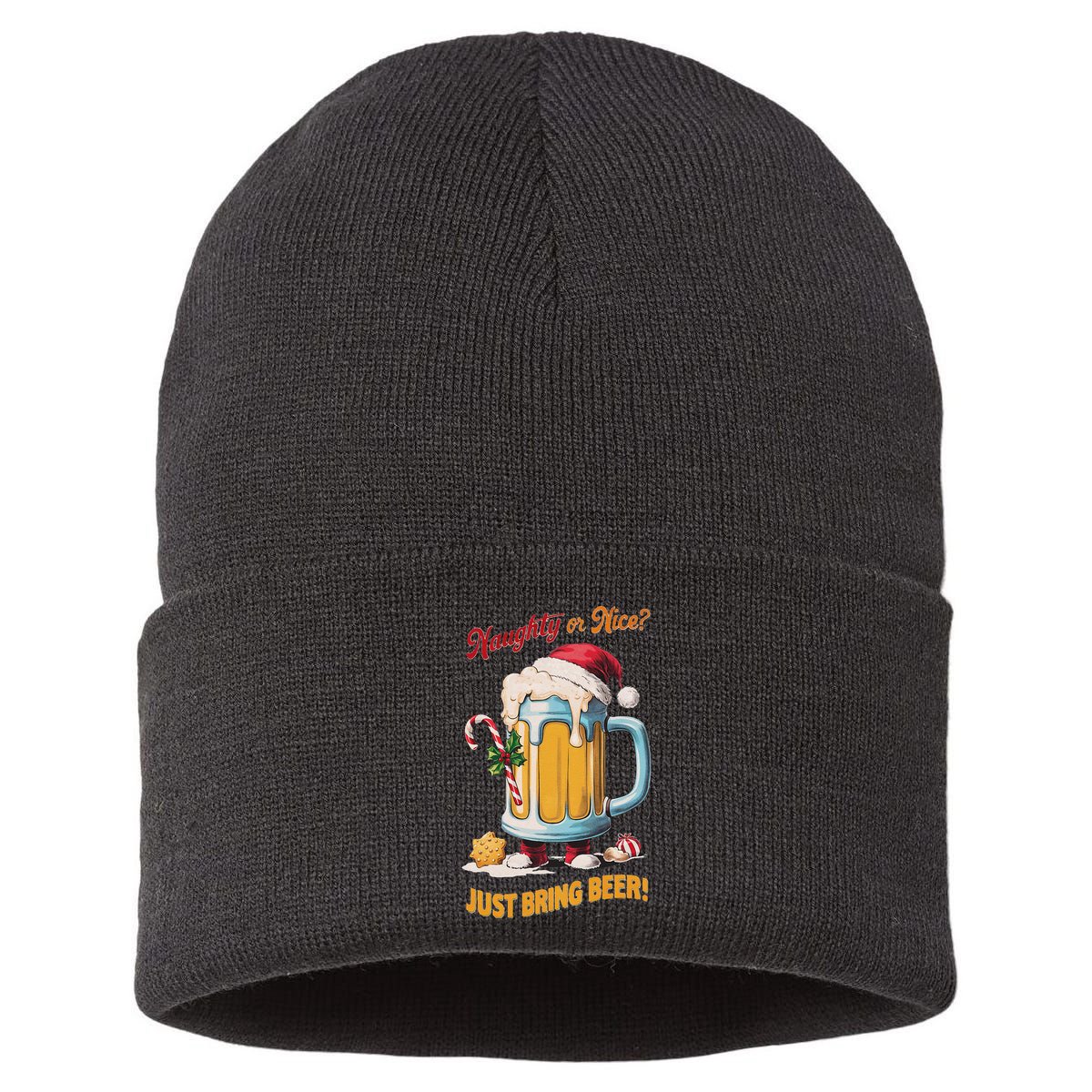 Christmas Beer Lover Naughty Or Nice Just Bring Beer Winter Sustainable Knit Beanie