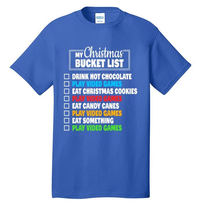 Christmas Bucket List Gamer Video Games Xmas Cool Gift Tall T-Shirt