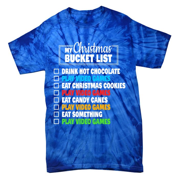 Christmas Bucket List Gamer Video Games Xmas Cool Gift Tie-Dye T-Shirt