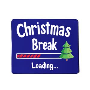 Christmas Break Loading Funny Xmas Holiday Teachers Meaningful Gift Mousepad