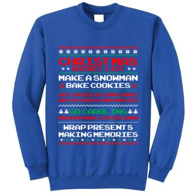 Christmas Bucket List Make Snow Bake Cookies Cool Gift Tall Sweatshirt