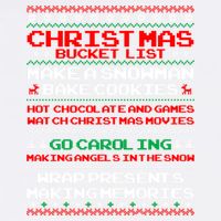 Christmas Bucket List Make Snow Bake Cookies Cool Gift Garment-Dyed Sweatshirt