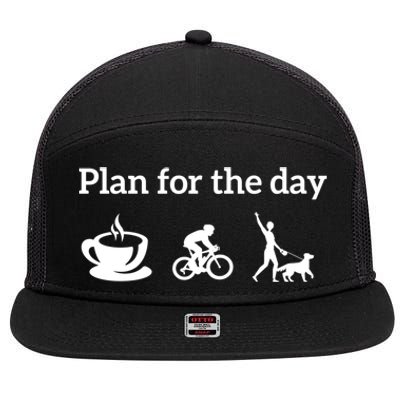 Cycling Biking Lover Gift Plan For The Day Coffee Dogs Gift 7 Panel Mesh Trucker Snapback Hat