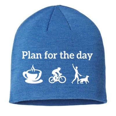 Cycling Biking Lover Gift Plan For The Day Coffee Dogs Gift Sustainable Beanie