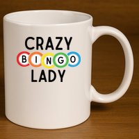 Crazy Bingo Lady 11oz C Handle Ceramic Mug