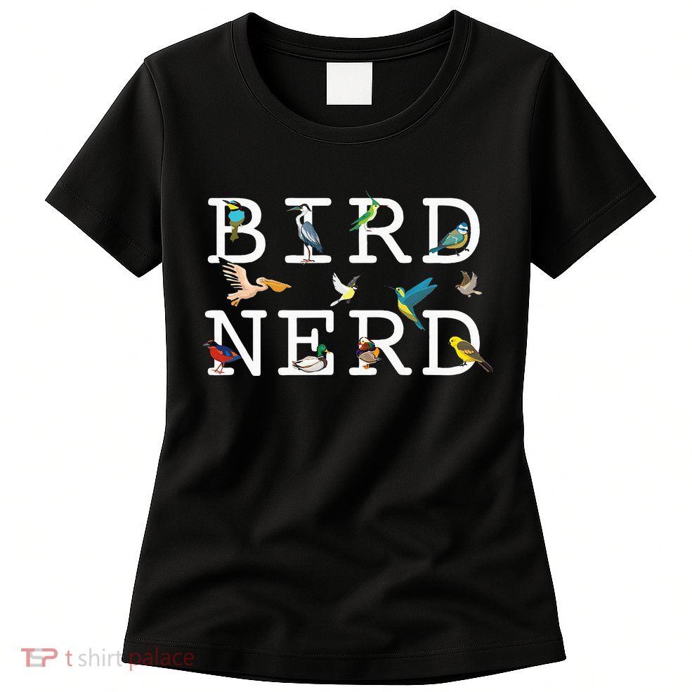 Cool Bird Lover Birdwatching Present Birdwatcher Birder Gift Womens T-Shirt
