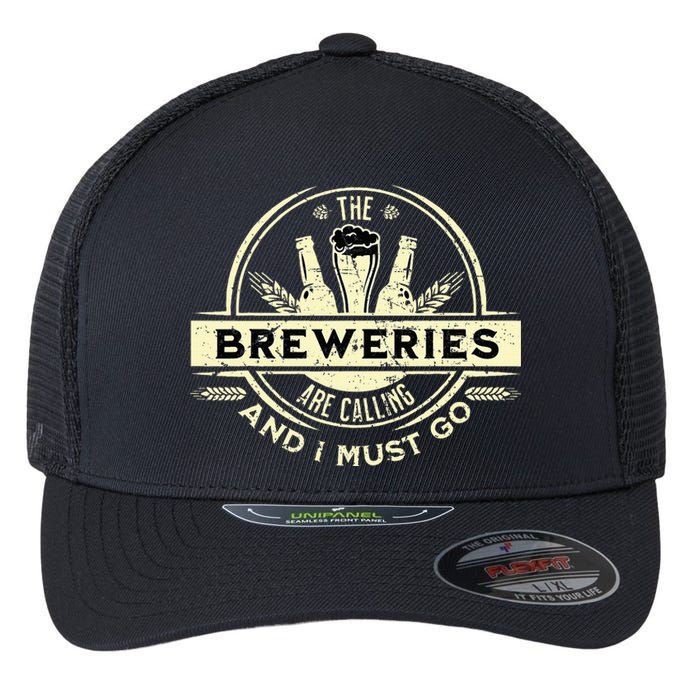 Craft Beer Lover Craft Breweries Are Calling And I Must Go Flexfit Unipanel Trucker Cap