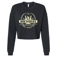 Craft Beer Lover Craft Breweries Are Calling And I Must Go Cropped Pullover Crew