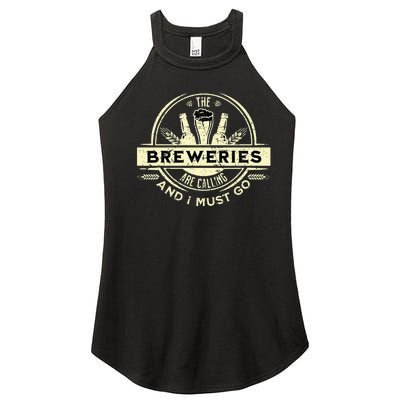 Craft Beer Lover Craft Breweries Are Calling And I Must Go Women's Perfect Tri Rocker Tank