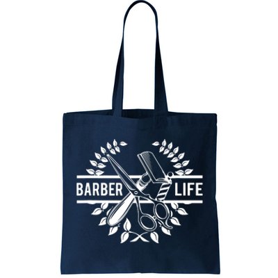 Cool Barber Life Tote Bag