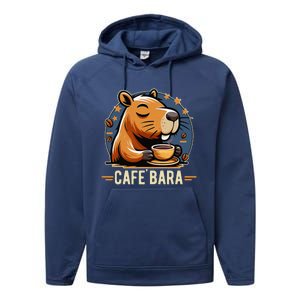 Café Bara Logo Coffee Bar Cafebara Barista Capybara Funny Performance Fleece Hoodie