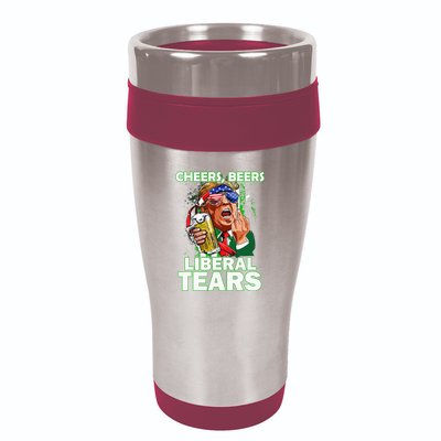 Cheers Beers Liberal Tears Trump Holding Beer 16oz Travel Tumbler