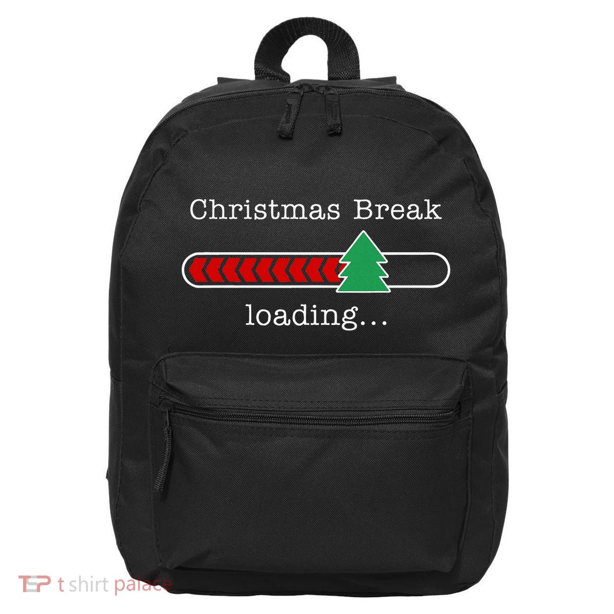 Christmas Break Loading Funny Xmas Holiday Teachers 16 in Basic Backpack