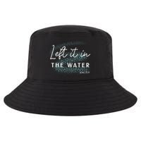 Christian Baptism Left It In The Water Matthew 2819 Cool Comfort Performance Bucket Hat