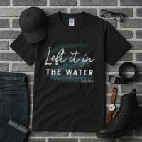 Christian Baptism Left It In The Water Matthew 2819 Tall T-Shirt