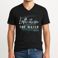 Christian Baptism Left It In The Water Matthew 2819 V-Neck T-Shirt