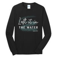 Christian Baptism Left It In The Water Matthew 2819 Tall Long Sleeve T-Shirt