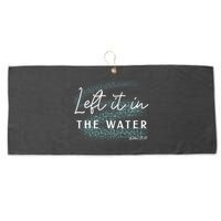 Christian Baptism Left It In The Water Matthew 2819 Large Microfiber Waffle Golf Towel