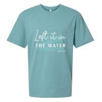 Christian Baptism Left It In The Water Matthew 2819 Sueded Cloud Jersey T-Shirt