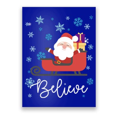 Cute Believe Merry Christmas Santa Claus Sleigh Meaningful Gift Poster