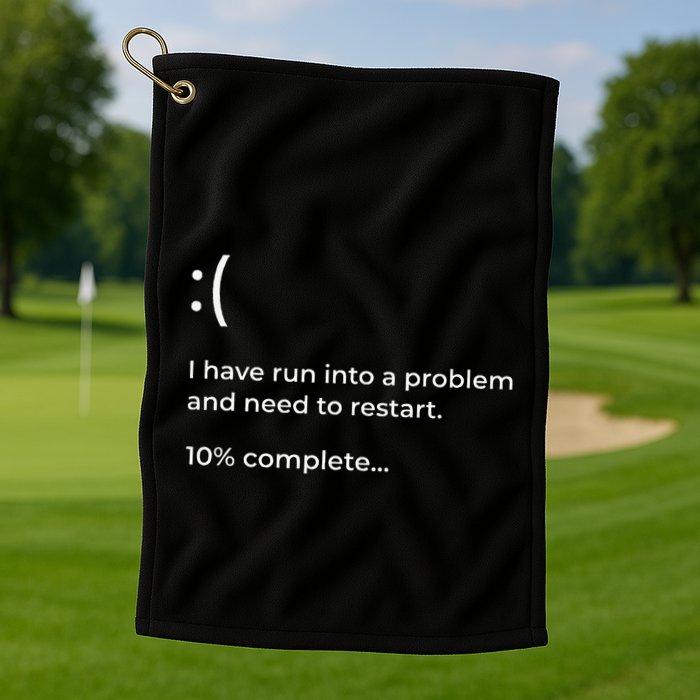 Crowdstrike Bug Meme Computer Error Blue Screen Of Death Golf Towel