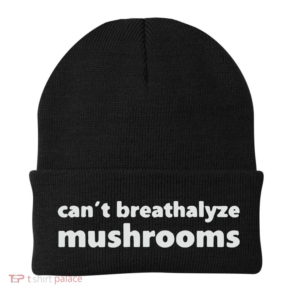 Can’t Breathalyze Mushrooms Knit Cap Winter Beanie