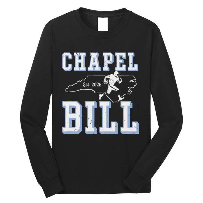 Chapel Bill Merch Vintage North Carolina Fan Merch Long Sleeve Shirt