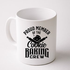 Cookie Baking Mom Proud Member Of The Cookie Baking Crew Gift Coffee Mug