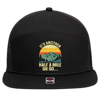 Camping Backpacking Mountain Hiker Gift Funny Hiking 7 Panel Mesh Trucker Snapback Hat