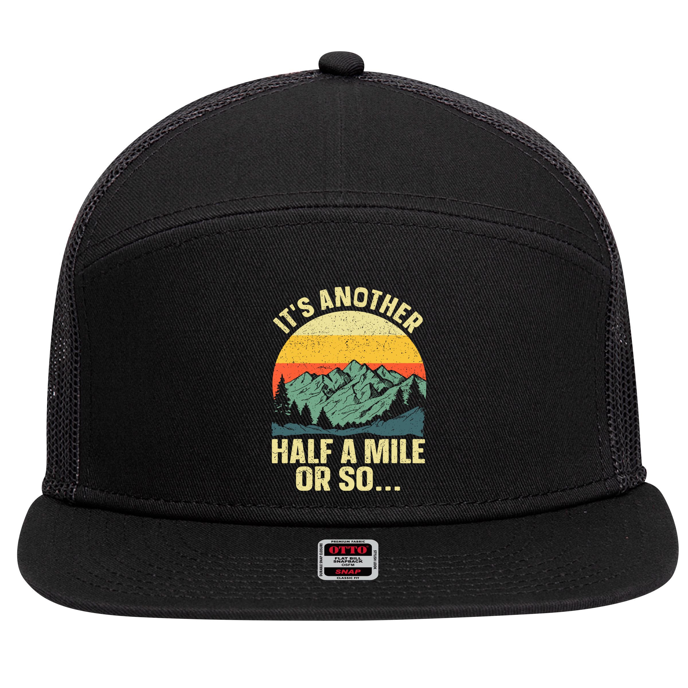 Camping Backpacking Mountain Hiker Gift Funny Hiking 7 Panel Mesh Trucker Snapback Hat