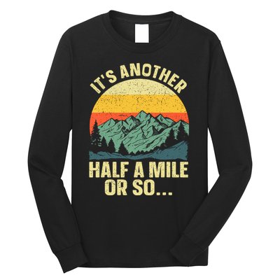Camping Backpacking Mountain Hiker Gift Funny Hiking Long Sleeve Shirt