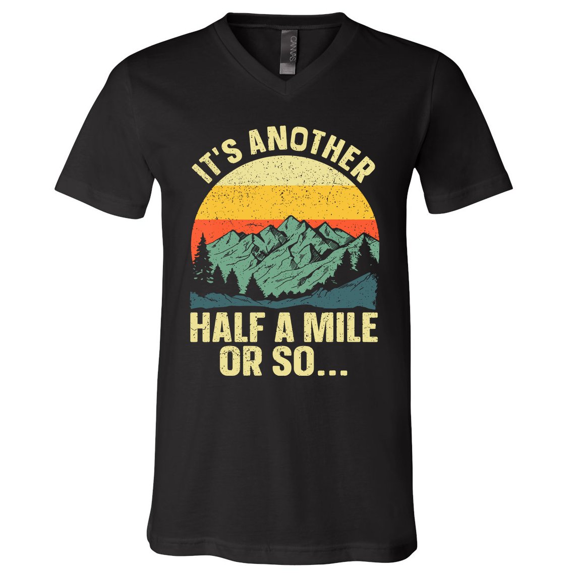 Camping Backpacking Mountain Hiker Gift Funny Hiking V-Neck T-Shirt