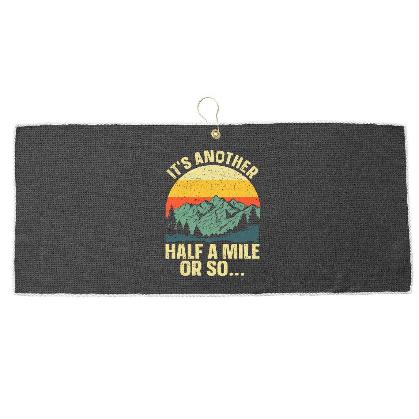 Camping Backpacking Mountain Hiker Gift Funny Hiking Large Microfiber Waffle Golf Towel
