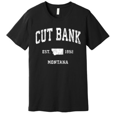 Cut Bank Montana Mt Vintage Athletic Sports Premium T-Shirt