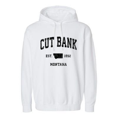 Cut Bank Montana Mt Vintage Athletic Sports Garment-Dyed Fleece Hoodie