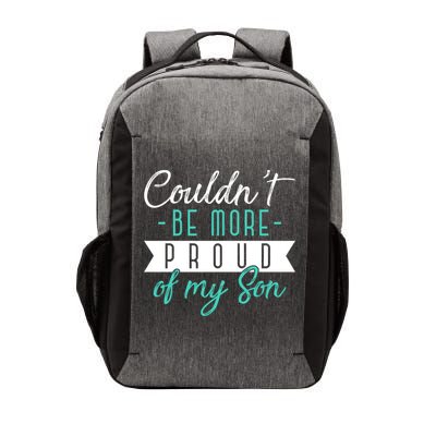 Couldnt Be More Proud Of My Son Family Proud Parents Cool Gift Vector Backpack