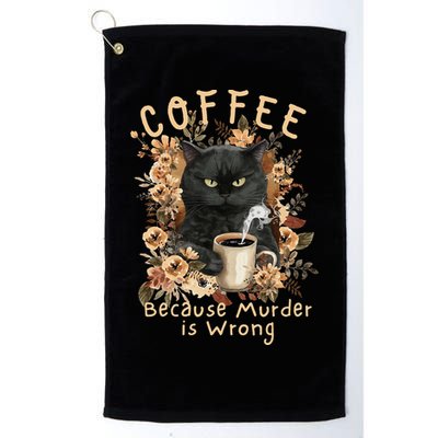 Coffee Because Murder is Wrong Sarcastic Angry Black Cat Golf Towel