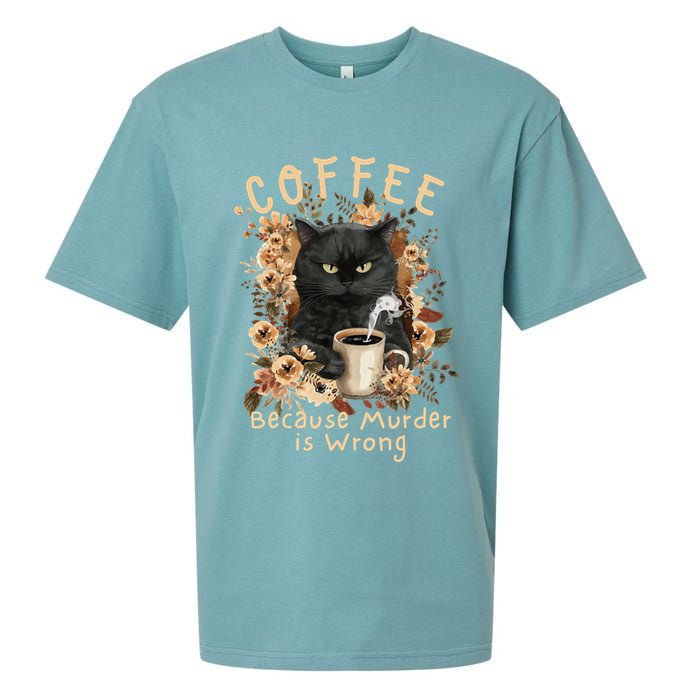 Coffee Because Murder is Wrong Sarcastic Angry Black Cat Sueded Cloud Jersey T-Shirt