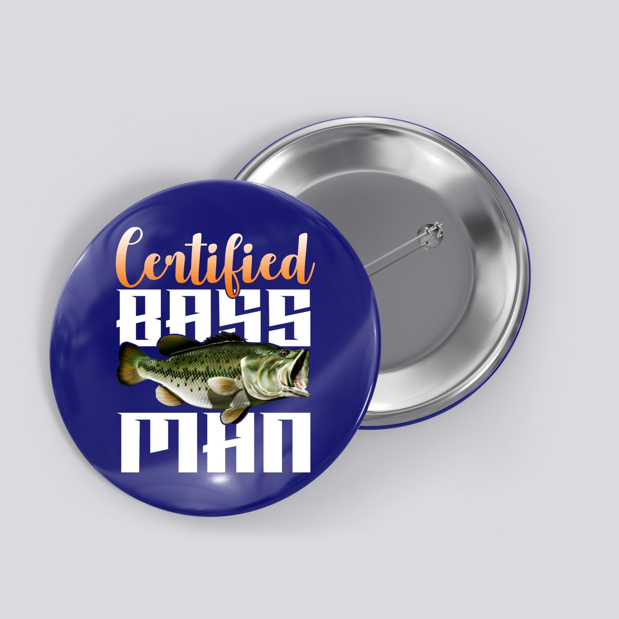 Certified Bass Man Fisherman Button
