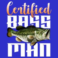 Certified Bass Man Fisherman Button